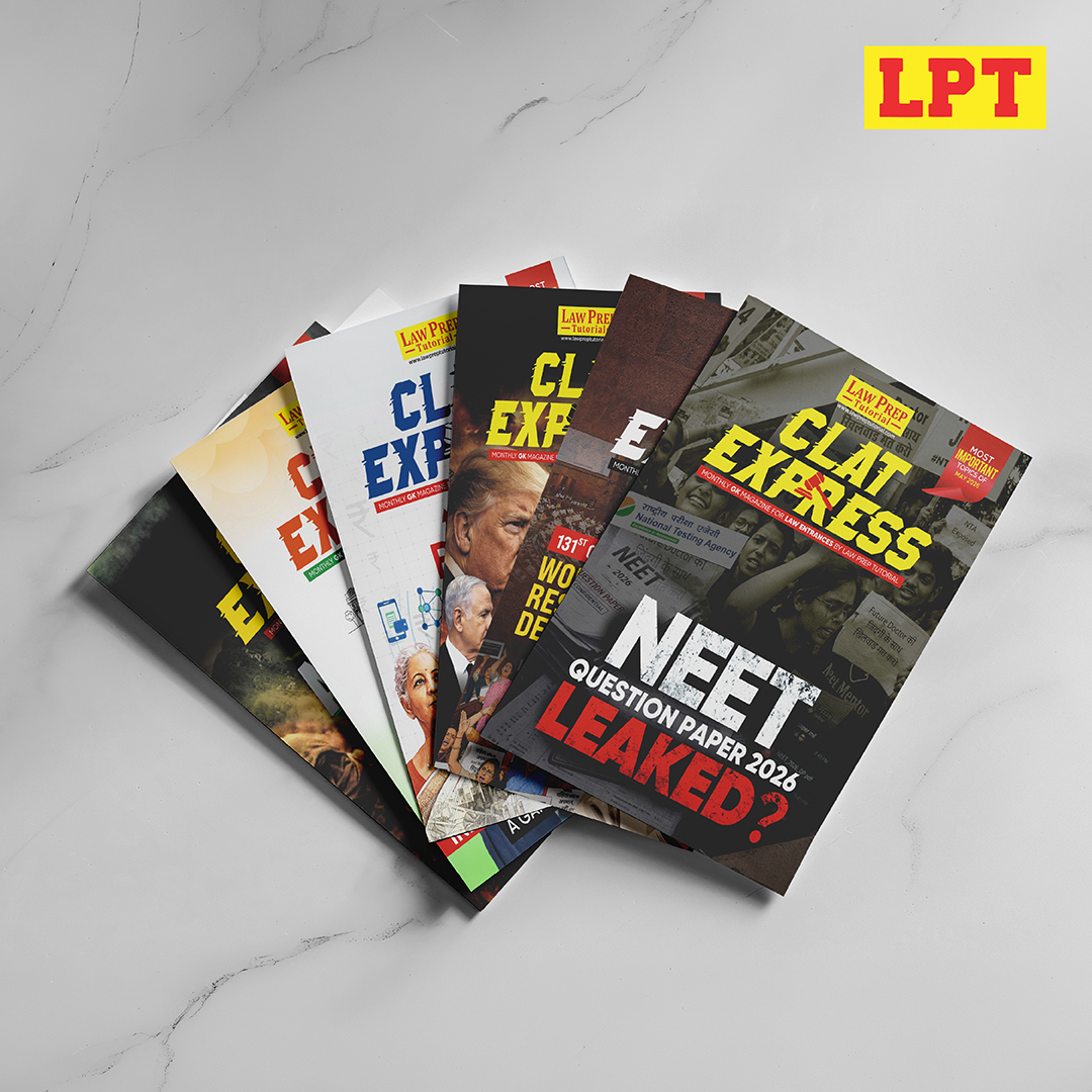 CLAT Express Monthly GK & Current Affairs Magazine | For CLAT, AILET, SLAT & Law Entrance Exams