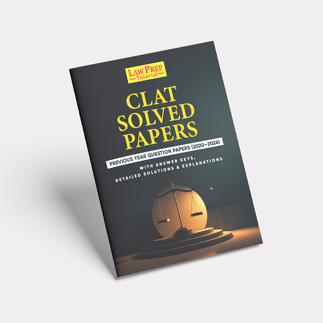 CLAT Solved Papers 2020 to 2026 | Previous Year CLAT Question Papers with Detailed Solutions & Explanations